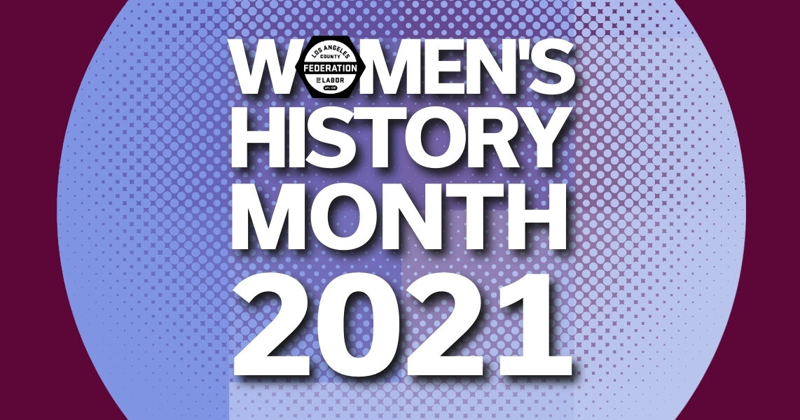Women’s History Month 2021 - The LA Fed